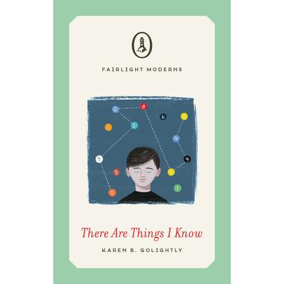 There Are Things I Know