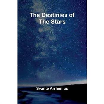 The Destinies Of The Stars