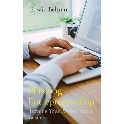 Pursuing Entrepreneurship