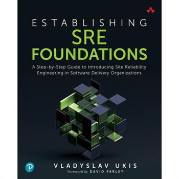 Establishing SRE Foundations