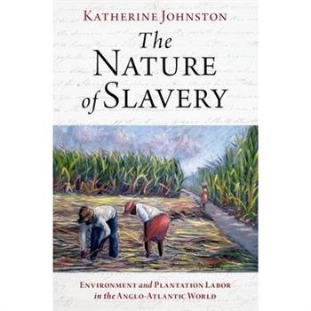 The Nature of Slavery