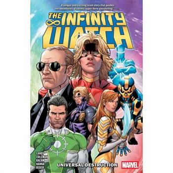 Infinity Watch: Universal Destruction