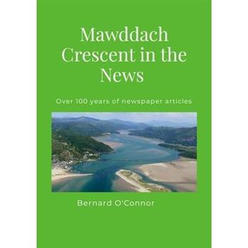 Mawddach Crescent in the News