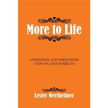More to Life