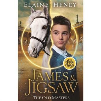 James & Jigsaw with Antonie de Pluvinel - The Old Masters