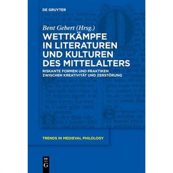 Wettk瓣mpfe in Literaturen und Kulturen des Mittelalters