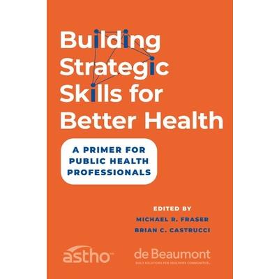 Building Strategic Skills for Better Health