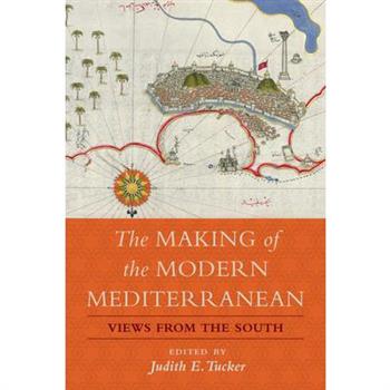 The Making of the Modern Mediterranean