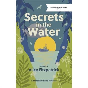Secrets in the Water
