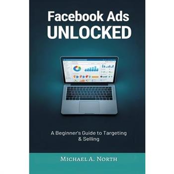 Facebook Ads Unlocked