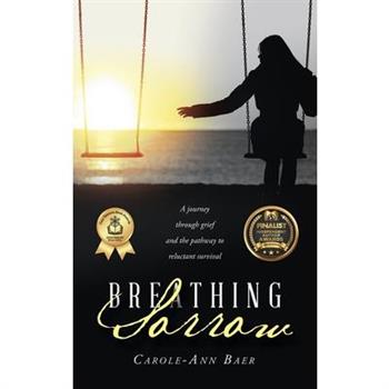 Breathing Sorrow