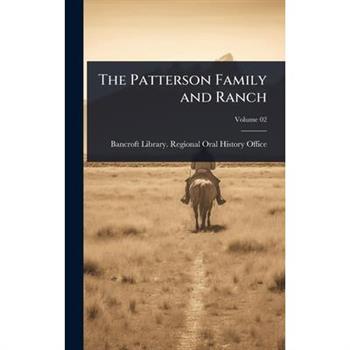 The Patterson Family and Ranch
