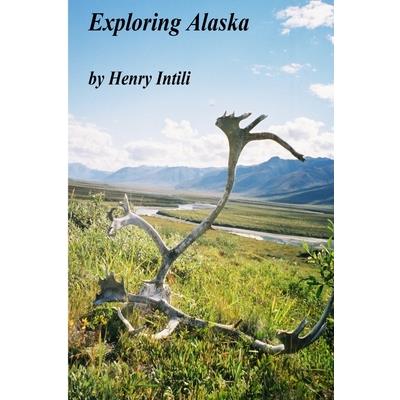 Exploring Alaska