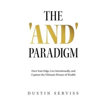 The 'And' Paradigm