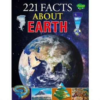 221 Facts about Earth