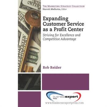 Expanding Customer Service As a Profit Center