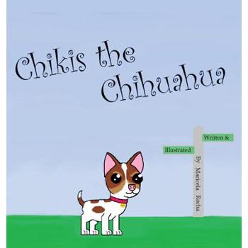 Chikis the Chihuahua