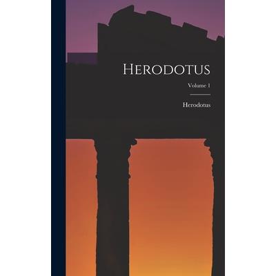 Herodotus; Volume 1