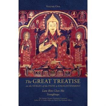 The Great Treatise on the Stages of the Path to Enlightenment (Volume 1)