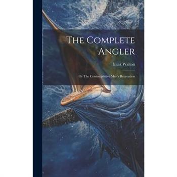 The Complete Angler