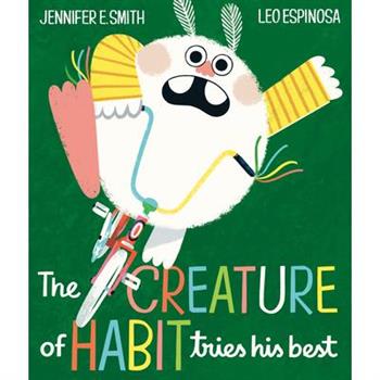 The Creature of Habit Tries His Best