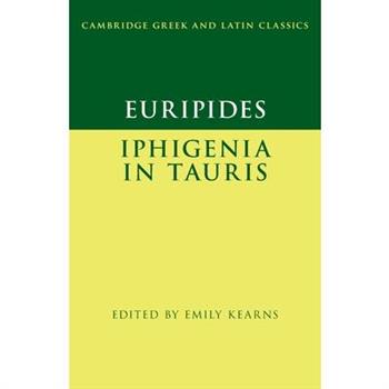 Euripides: Iphigenia in Tauris