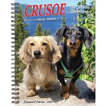 Crusoe the Celebrity Dachshund 2026 6.5 X 8.5 Engagement Calendar