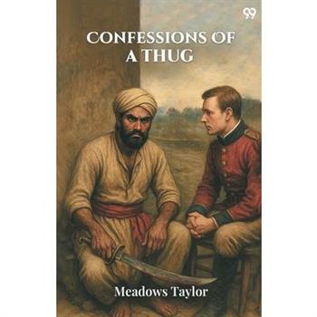 Confessions Of A Thug