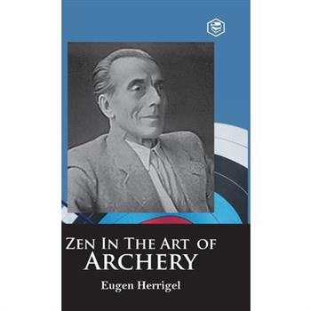 Zen in the Art of Archery