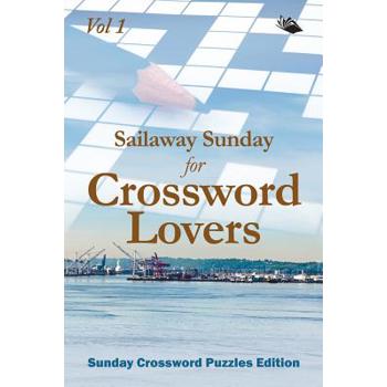 Sailaway Sunday for Crossword Lovers Vol 1