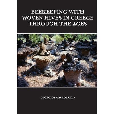 Beekeeping With Woven Hives In Greece Through The Ages