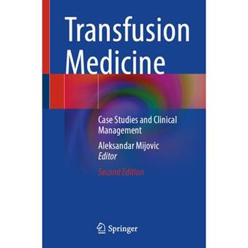 Transfusion Medicine