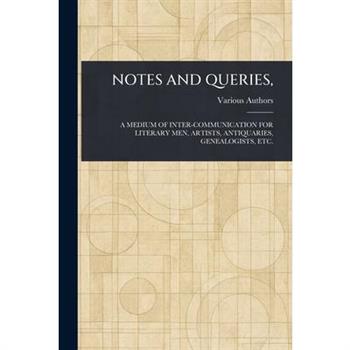 Notes and Queries,