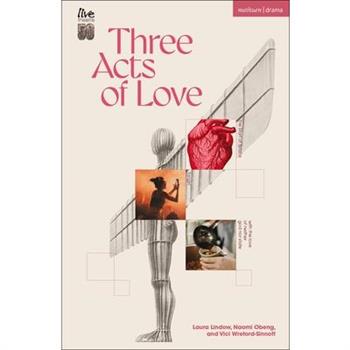 Three Acts of Love