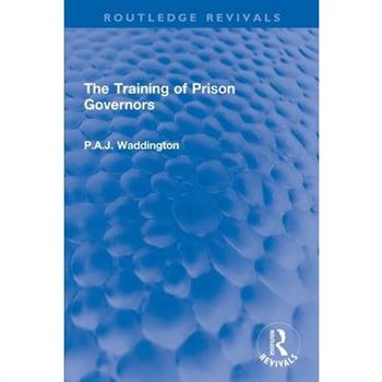 The Training of Prison Governors