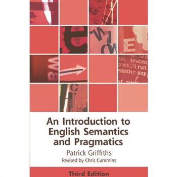 An Introduction to English Semantics and Pragmatics
