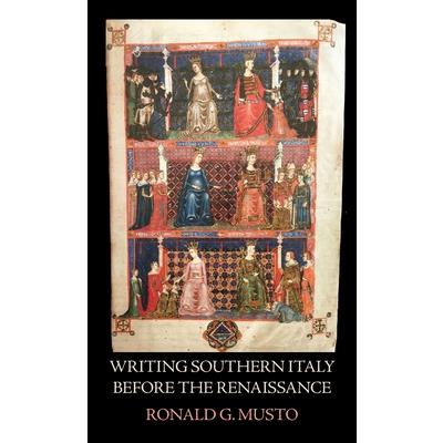 Writing Southern Italy Before the Renaissance