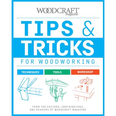 Tips & Tricks for Woodworking