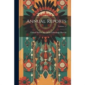Annual Reports; Volume 12