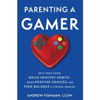 Parenting a Gamer