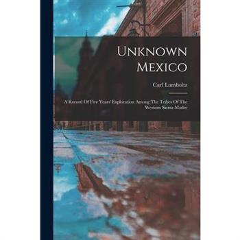 Unknown Mexico