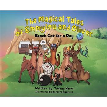 The Magical Tales of Emmylou and Oliver