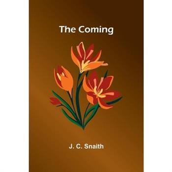 The Coming