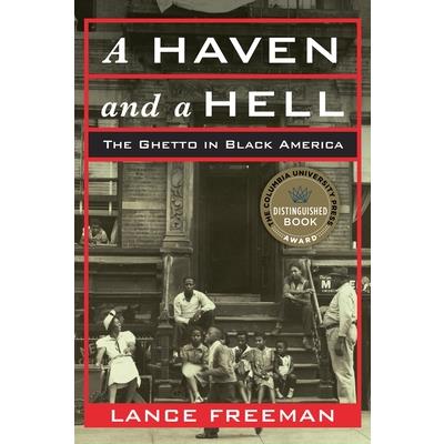 A Haven and a Hell