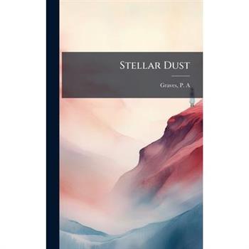 Stellar Dust