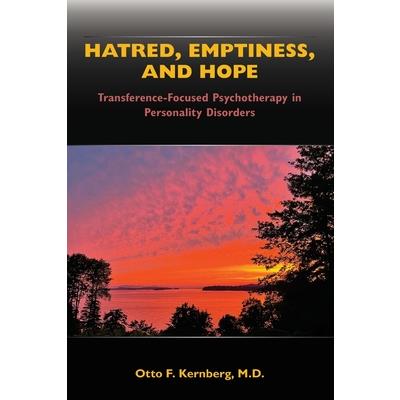 Hatred, Emptiness, and Hope