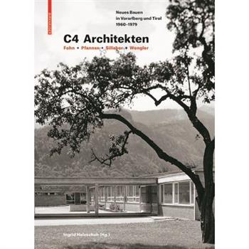 C4 Architekten: Fohn ＋ Pfanner ＋ Sillaber ＋ Wengler