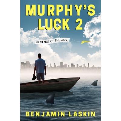 Murphy's Luck 2