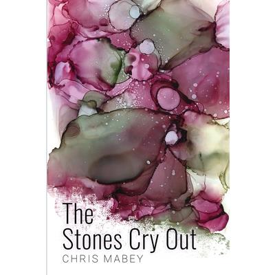 The Stones Cry Out