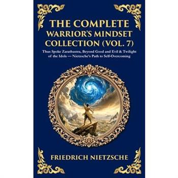 The Complete Warrior's Mindset Collection (Vol. 7)